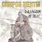 CD: Our Kingdom of Decay (2009)